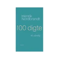 Bilde av 100 siffer | Henrik Nordbrandt | Språk: Dansk Bøker - Skjønnlitteratur - Dikt