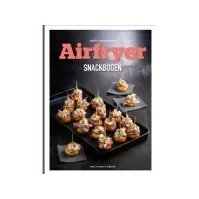 Bilde av Airfryer-snackbogen | Britt Andersen | Språk: Dansk Bøker - Mat & Vin