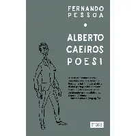 Bilde av Alberto Caeiros poesi av Fernando Pessoa - Skjønnlitteratur