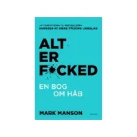 Bilde av Alt er fucked | Mark Manson | Språk: Dansk Bøker - Kropp & Sinn
