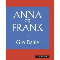Bilde av Anna og Frank av Gro Dahle - Skjønnlitteratur