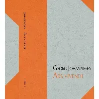 Bilde av Ars vivendi, eller De syv levemåter av Georg Johannesen - Skjønnlitteratur