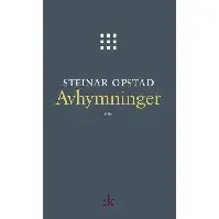Bilde av Avhymninger av Steinar Opstad - Skjønnlitteratur