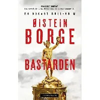 Bilde av Bastarden - En krim og spenningsbok av Øistein Borge