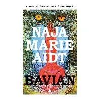 Bilde av Bavian av Naja Marie Aidt - Skjønnlitteratur