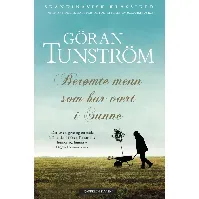Bilde av Berømte menn som har vært i Sunne av Göran Tunström - Skjønnlitteratur
