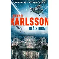 Bilde av Blå storm - En krim og spenningsbok av Ørjan N. Karlsson