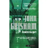 Bilde av Broderskapet - En krim og spenningsbok av John Grisham