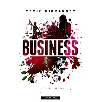 Bilde av Business - En krim og spenningsbok av Terje Bjøranger