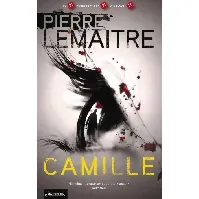 Bilde av Camille - En krim og spenningsbok av Pierre Lemaitre