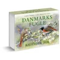 Bilde av Danmarks fugle - kalender 2024. | Carl Christian Tofte Tommy Dybbro | Språk: Dansk Bøker - Årspublikasjoner
