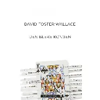 Bilde av Den bleke kongen av David Foster Wallace - Skjønnlitteratur