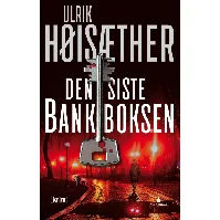Bilde av Den siste bankboksen - En krim og spenningsbok av Ulrik Høisæther