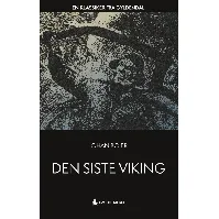 Bilde av Den siste viking - En krim og spenningsbok av Johan Bojer