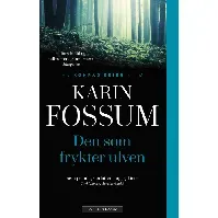 Bilde av Den som frykter ulven - En krim og spenningsbok av Karin Fossum