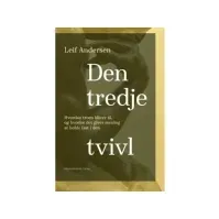 Bilde av Den tredje tvivl | Leif Andersen | Språk: Dansk Bøker - Kropp & Sinn - Religion