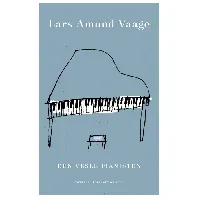 Bilde av Den vesle pianisten av Lars Amund Vaage - Skjønnlitteratur
