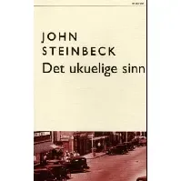 Bilde av Det ukuelige sinn av John Steinbeck - Skjønnlitteratur