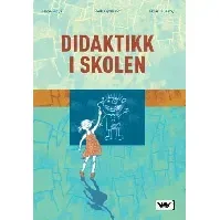 Bilde av Didaktikk i skolen - En bok av Helge Røys