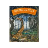 Bilde av Dyrene og tiden | Jesper Wung-Sung | Språk: Dansk Bøker - Barnebøker