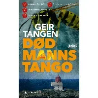 Bilde av Død manns tango - En krim og spenningsbok av Geir Tangen