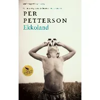 Bilde av Ekkoland av Per Petterson - Skjønnlitteratur