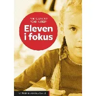 Bilde av Eleven i fokus - En bok av Peik Gjøsund