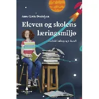 Bilde av Eleven og skolens læringsmiljø - En bok av Anne Grete Danielsen