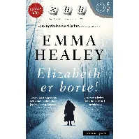 Bilde av Elizabeth er borte - En krim og spenningsbok av Emma Healey
