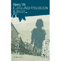 Bilde av Elsi Lund-trilogien av Bjørg Vik - Skjønnlitteratur