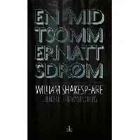 Bilde av En midtsommernattsdrøm - En bok av William Shakespeare