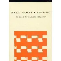 Bilde av Et forsvar for kvinnens rettigheter - En bok av Mary Wollstonecraft