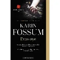Bilde av Evas øye - En krim og spenningsbok av Karin Fossum