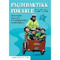 Bilde av Fagdidaktikk for SRLE - En bok av Kirsten Johansen Horigmo