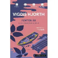 Bilde av Femten år av Vigdis Hjorth - Skjønnlitteratur