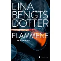Bilde av Flammene - En krim og spenningsbok av Lina Bengtsdotter