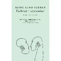 Bilde av Forbruk i september av Eline Lund Fjæren - Skjønnlitteratur