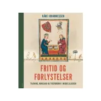Bilde av Fritid og forlystelser | Kåre Johannessen | Språk: Dansk Bøker - Samfunn