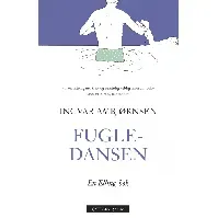 Bilde av Fugledansen av Ingvar Ambjørnsen - Skjønnlitteratur