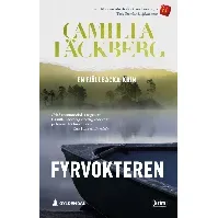 Bilde av Fyrvokteren - En krim og spenningsbok av Camilla Läckberg