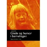 Bilde av Glede og humor i barnehagen - En bok av Frode Søbstad