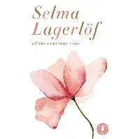 Bilde av Gösta Berlings saga av Selma Lagerlöf - Skjønnlitteratur