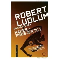 Bilde av Hades-prosjektet - En krim og spenningsbok av Robert Ludlum