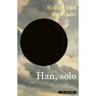 Bilde av Han, solo av Robin Van de Walle - Skjønnlitteratur