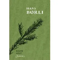 Bilde av Hans Børlis beste dikt av Hans Børli - Skjønnlitteratur