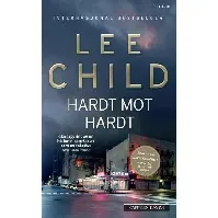 Bilde av Hardt mot hardt - En krim og spenningsbok av Lee Child