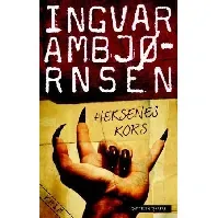 Bilde av Heksenes kors - En krim og spenningsbok av Ingvar Ambjørnsen