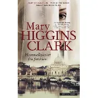 Bilde av Hemmeligheter fra fortiden - En krim og spenningsbok av Mary Higgins Clark