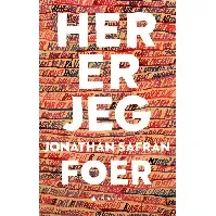 Bilde av Her er jeg av Jonathan Safran Foer - Skjønnlitteratur