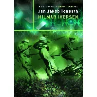 Bilde av Hilmar Iversen av Jan Jakob Tønseth - Skjønnlitteratur